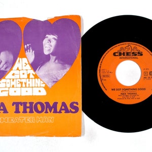 Irma Thomas – We Got Something Good / Cheater Man 7" Winyl VG+/VG