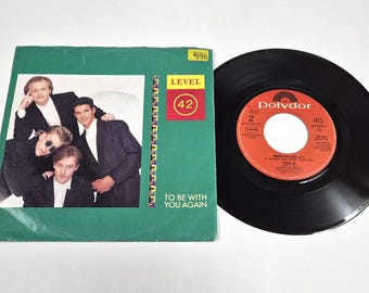 Level 42 – To Be With You Again – 7" Vinyl – 1987 Polydor – NM