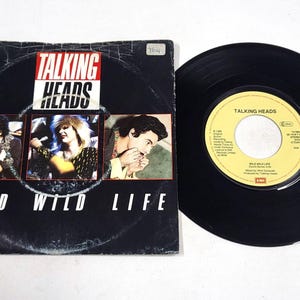 Talking Heads - Wild Wild Life 7&quot; Vinyl Single - 1986 Alt Pop Rock NM