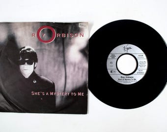 Roy Orbison – She's A Mystery To Me / Crying – 7" Vinyl – 1989 – VG+/VG