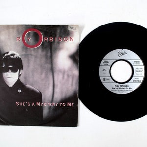 Roy Orbison – She's A Mystery To Me / Crying 7" Vinyl VG+/VG