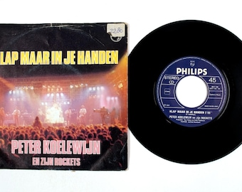 Peter Koelewijn – Klap Maar In Je Handen / De Wolf – 7" vinyl – 1981 – NM