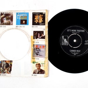 Canned Heat – Let&#39;s Work Together / I&#39;m Her Man 7&quot; Vinyl VG+