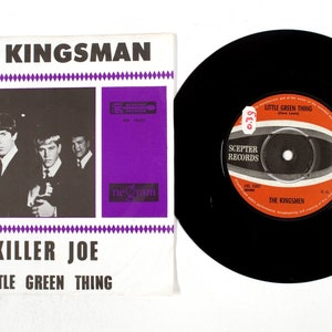 The Kingsman – Killer Joe / Little Green Thing 7" Vinyl VG+/VG+