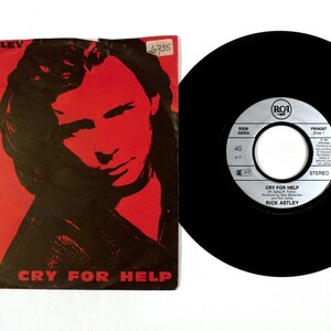 Rick Astley – Cry For Help / Behind The Smile 7&quot; Vinyl VG+/G
