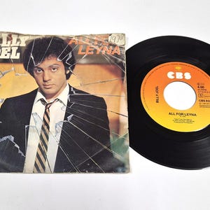 Billy Joel – All For Leyna / Close To The Borderline – 7" Vinyl Record – CBS 832