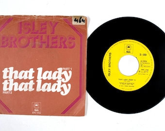 Isley Brothers – That Lady (Part 1 & 2) – 7" Vinyl – 1973 – NM
