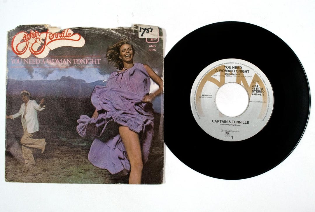 キャプテン＆テニール – You Need A Woman Tonight 7インチレコード NM