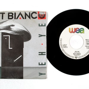 Matt Bianco – Yeh Yeh / Smooth 7" Vinyl VG+/G