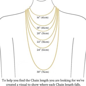 May include: A diagram showing necklace lengths from 16 inches (41cm) to 30 inches (76cm) on a mannequin. The image includes text to help visualize how each chain length falls. The text also states that the visual is for guidance only.