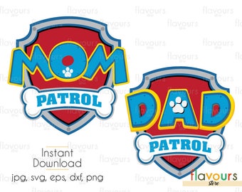 Download Mom Dad Birthday Boy Paw Patrol SVG Files INSTANT DOWNLOAD