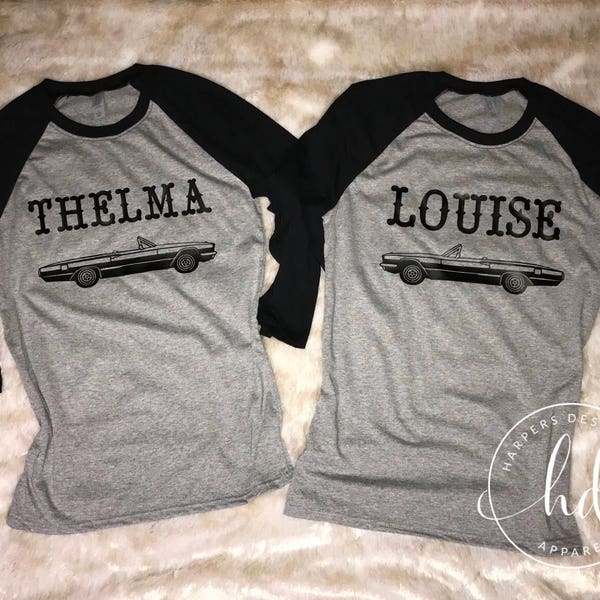 Thelma and Louise Raglan Tees • Best Friend Shirts