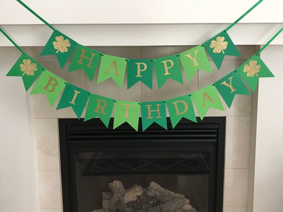Clover Leaf Birthday Banner St Patrick S Day Birthday Etsy