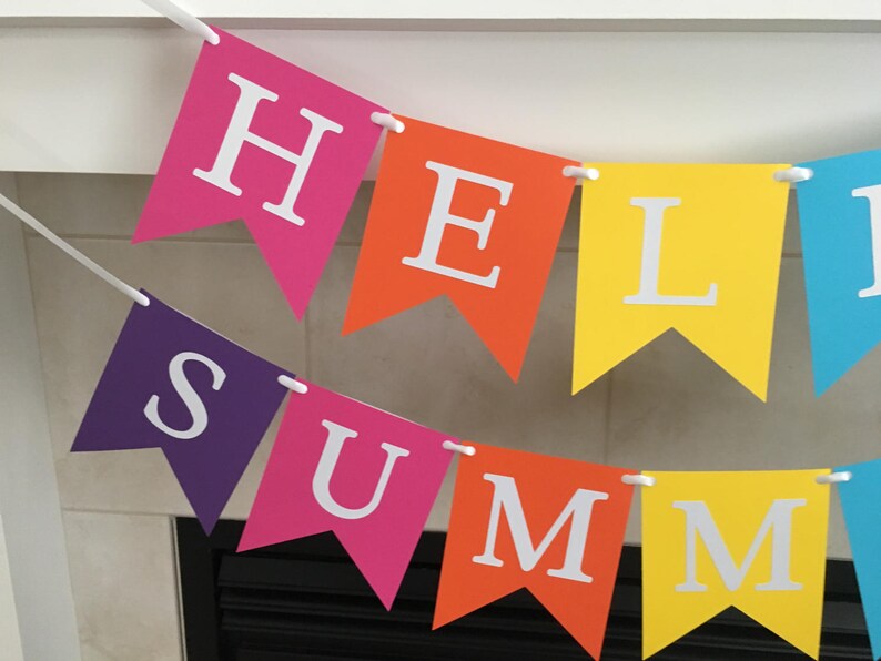 May include: A colorful banner with the words "Hello Summer" in white letters on a rainbow background.