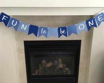 Fun To Be One Banner, First Birthday Banner, 1st Birthday Banner, Photo Prop, Party Decorations, Blue, Boy 1st Birthday, Cake Smash