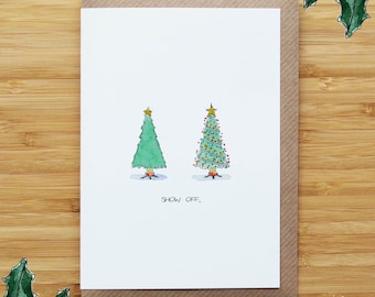 Christmas Tree Showoff Christmas Card