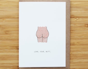 Love Your Butt Card