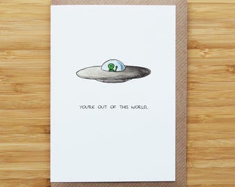 Alien Card - Unique Love Card - Cute - Recycled Card