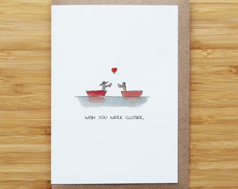 Wish You Were Closer with Heart Card