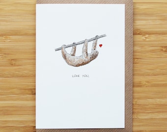 Love Sloth Card - Cute - Valentines - Heart - Recycled