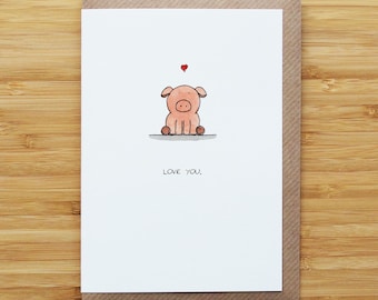 Love Pig Sitting Card - Cute - Valentines - Heart - Recycled