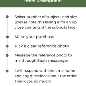 Puede incluir: Gr&aacute;fico verde y blanco con instrucciones para pedir una pintura personalizada. El texto incluye pasos como seleccionar el n&uacute;mero de sujetos, realizar una compra y enviar una foto de referencia.