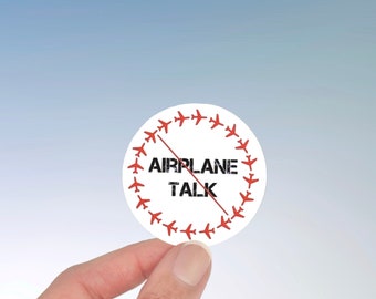 Funny Pilot Wife Sticker: No Airplane Talk, Aviation Gift