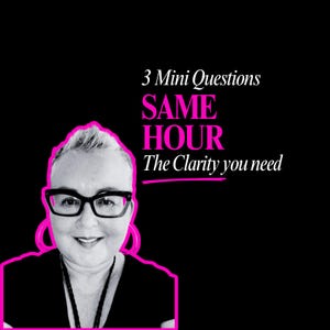May include: A black and white portrait of a person wearing glasses, outlined in a bright neon pink border against a black background. The text reads: 3 Mini Questions, SAME HOUR, The Clarity you need, with SAME HOUR in large neon pink letters.