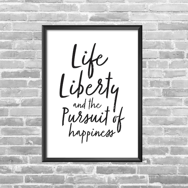 Life Liberty and the Pursuit of Happiness | USA Wall Art | Dishes | Forth of July | Home Decor | Printable Wall Art | Wall Art