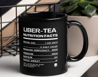 Liber-Tea Nutrition facts Helldivers 2 Mug, Morning Cup Of Liber-Tea, Helldivers Taste Democracy, Black Mug (11oz, 15oz)