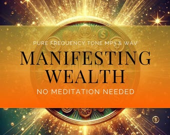 Manifest Wealth and Abundance | Manifestation Frequency Playlist MP3 & WAV