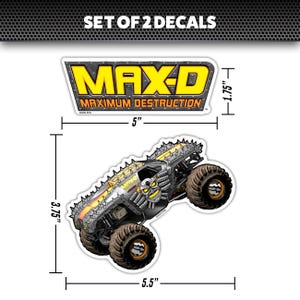 Puede incluir: Conjunto de dos pegatinas de cami&oacute;n monstruo. Una pegatina presenta un cami&oacute;n monstruo amarillo y negro con las palabras "MAX-D MAXIMUM DESTRUCTION". La otra pegatina presenta las palabras "MAX-D MAXIMUM DESTRUCTION" en amarillo y negro.
