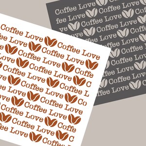 May include: A white background with a brown coffee bean pattern and the text "Coffee Love" repeated throughout. The text is in a white font and the coffee beans are brown. The text "Joyous Times" is written in black at the bottom of the image.