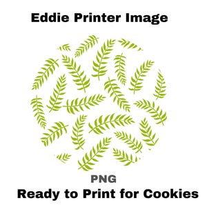EDDIE Bild Scattered Leaf Zweige Cookie Muster für Eddie Drucker PNG Grüne Blätter BarTender Dateibild Cookie Hintergrund Essbares JT001E