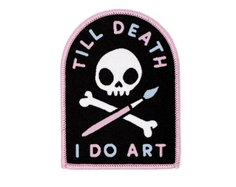 Till Death I Do Art | Embroidered Woven Iron On Patch | Art Student Artsy Skull