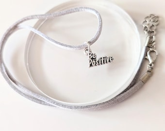 Be Positive Charm Necklace – Grey Cord Pendant with Motivational Message