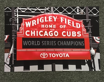 Chicago Cubs World Series Champions Picture with Wrigley Field marquee, Metal Picture, Picture of Wrigley Field, Wrigley Field Sign