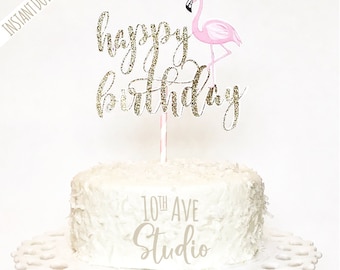 Flamingo Happy Birthday Cake Topper Design SVG e PNG Stampa e taglio fai da te per macchine da taglio laser ~ Download istantaneo!