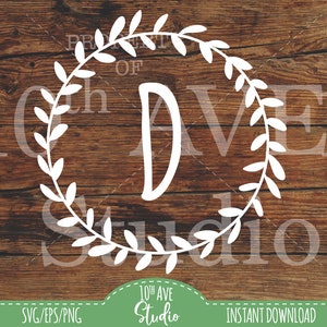 Farmhouse Wreath Initial D Monogram SVG PNG EPS cut files clipart for Cricut and Silhouette, Heat Transfers, Stencils, Vinyl & Sign Making!
