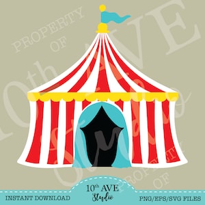 Circus Tent, Big Top, Carnival, Circus Tent SVG, svg png eps dxf Instant Download Clipart Cricut Silhouette Glowforge Laser Cutting