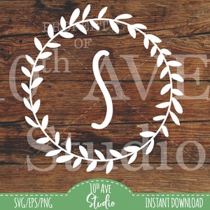 Farmhouse Wreath Initial S Monogram SVG PNG EPS cut files clipart for Laser Cutting Cricut Silhouette Glowforge