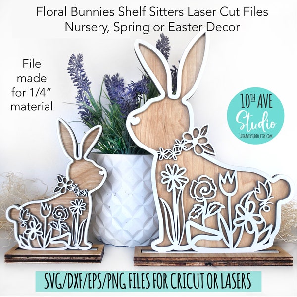1/4” Bunny Rabbits Shelf Sitters With Stands SVG/DXF/EPS & png Files for Laser Glowforge Spring Easter Nursery Decor