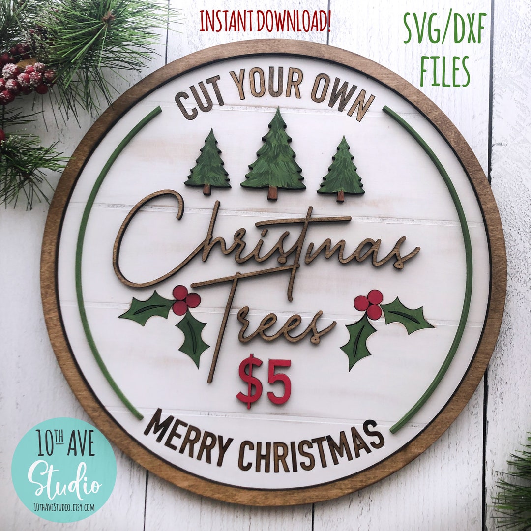 Cut Your Own Christmas Trees 3 Layer Sign With Shiplap Engraved Detail