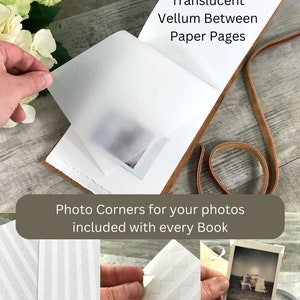 There's a translucent sheet of vellum in-between each paper page of the album, each page has a deckle edge.  The photo corners you need to put the photos on the pages come with your photo album.