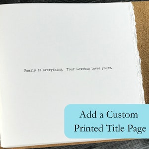 Add a custom title page to your personalized leather photo album or guestbook.  The title page is a custom inscription we print on the very first page of your photo album in a typewriter font.