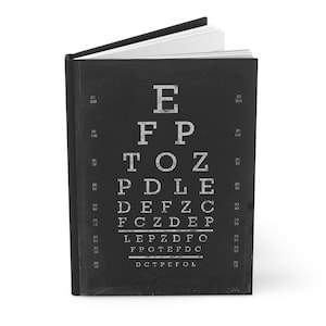 Eye Chart Snellen Chart Hardcover Journal Matte Notebook, Optometry Gift, Vision Test, Medical Student Gift, Doctor Notebook, Eye Doctor