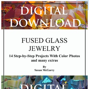 Fused Glass Jewelry Book DIGITAL DOWNLOAD