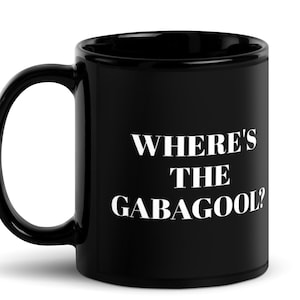 Sopranos Mug - Where's The Gabagool? Funny Sopranos Mug - Gift for Sopranos Fan