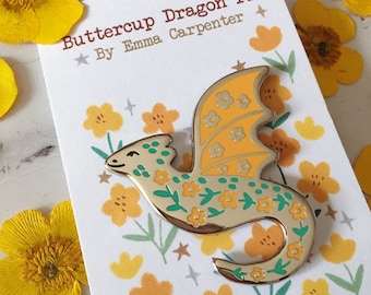 Buttercup The Dragon Pin /Silver Nickel Hard Enamel Pin / Mythical Creature