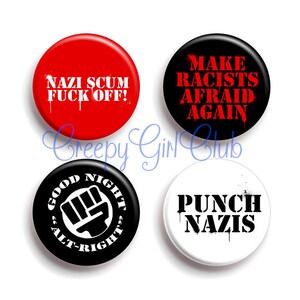 Make Racists Afraid Again Antifa Pin Set: Punch Nazis, Nazi Scum Fuck Off, Good Night Alt-Right image 1